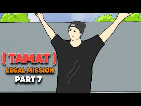 Legal Mission | Part 7 ( TAMAT ) - Drama Animasi
