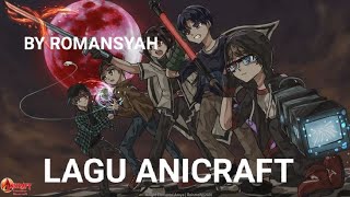 Download lagu LAGU OPENING ANICRAFT @RomansyahAnim @moccatune_ mp3