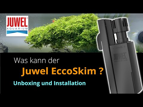 Juwel EccoSkim - Unboxing und Installation