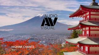 YUI - Highway Chance - (HQ Audio) - HD