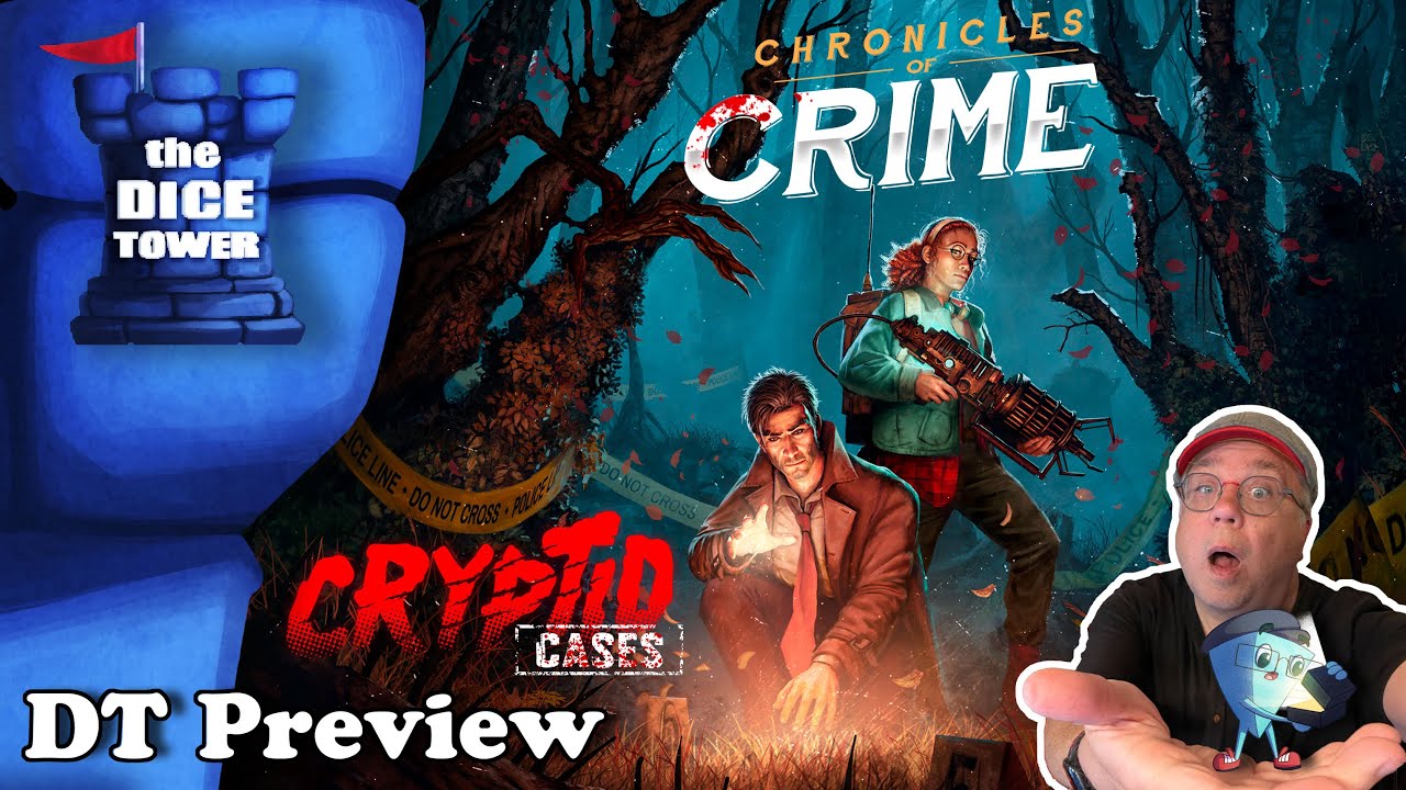 Chronicles of Crime: Cryptid Cases - DT Preview with Mark Streed
