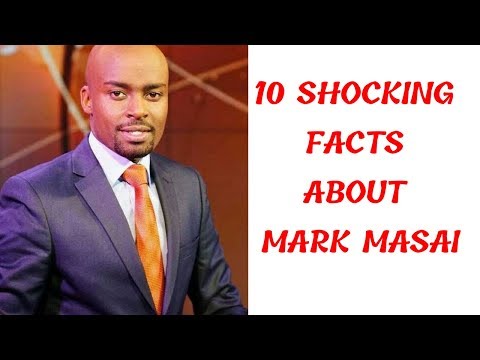 10 SHOCKING FACTS ABOUT MARK MASAI #MARKMASAI Video