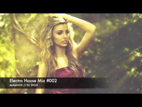 Best Electro Party Bass Mix 002 2013 // DJ DIOX // deltaDIOX