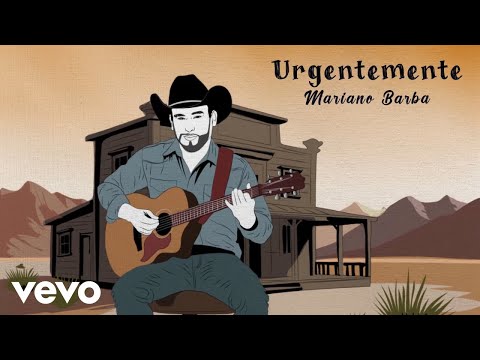 Mariano Barba - Urgentemente (Lyric Video)