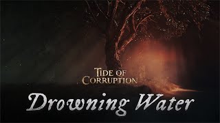 Drowning Waters | Tide of Corruption | Official Event Soundtrack