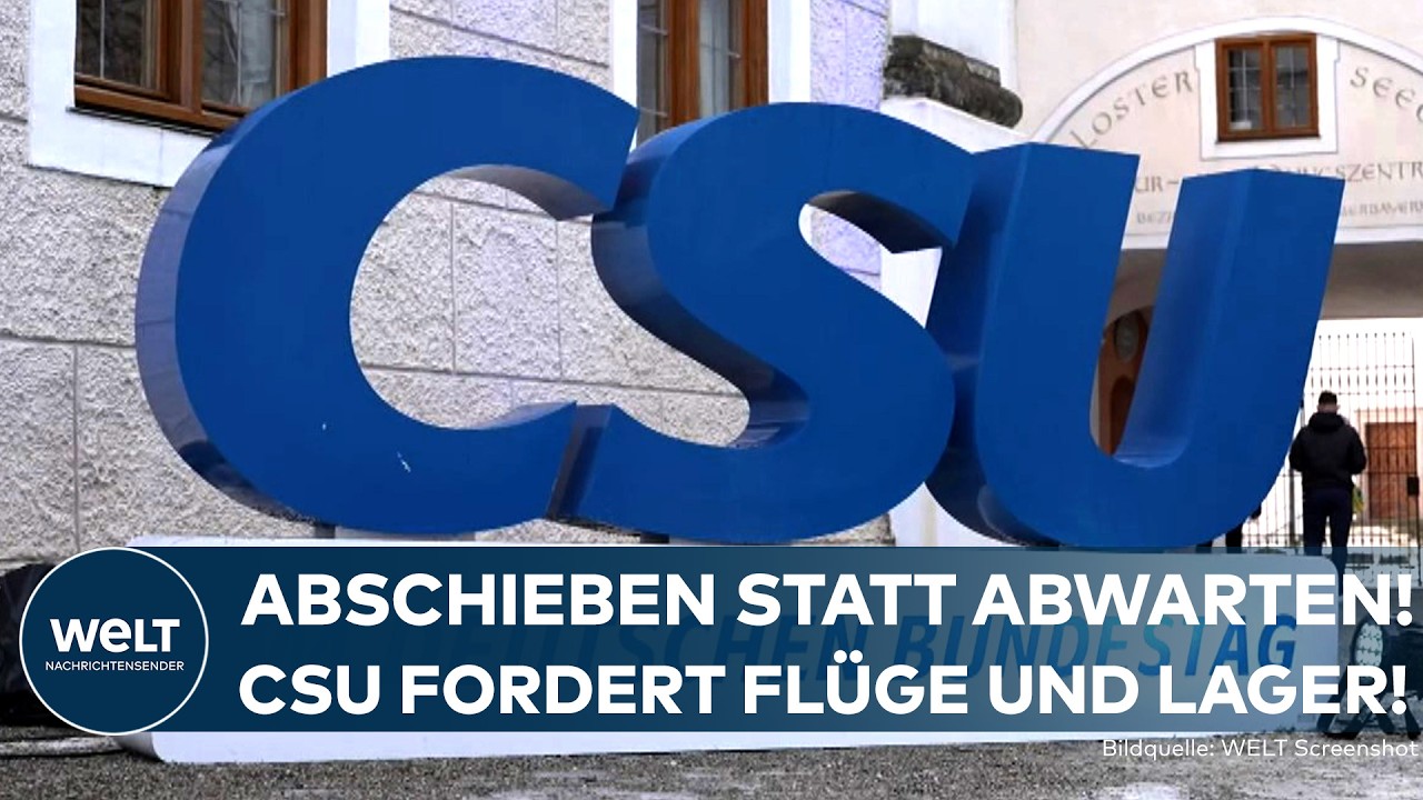 CSU-KLAUSUR IM KLOSTER SEEON: Abschiebeoffensive soll AfD-Wähler umstimmen und Wirtschaft stärken