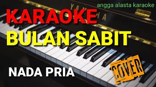 Download lagu BULAN SABIT KARAOKE BROERY MARANTIKA angga alasta karaoke mp3
