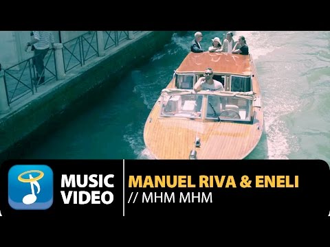 Manuel Riva & Eneli - Mhm Mhm (Official Music Video HD)