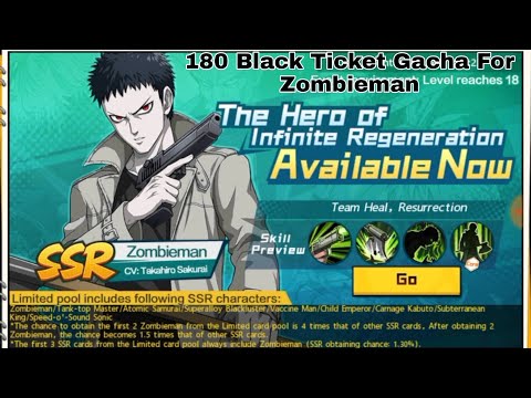 180 Black Ticket Gacha For Zombieman - One Punch Man The Strongest SEA