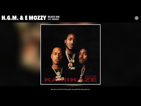 H.G.M. & E Mozzy - Bless Em (Official Audio) (feat. Mozzy)