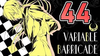 Download lagu Variable Barricade NS - Episode 44: Man of the Hour mp3