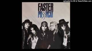 Faster Pussycat - City Has No Heart