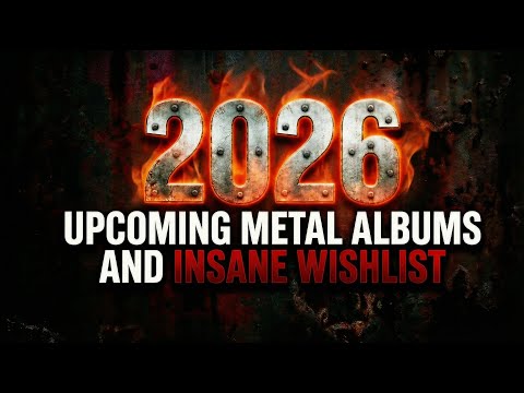 2026 Can Be HUGE for Metal | Upcoming Albums from Mayhem, Moonspell, Immolation and more