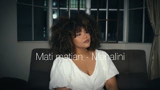 Download lagu Mati Matian - Mahalini // Vanessa Cover mp3