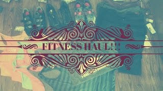 Fitness Apparel Haul