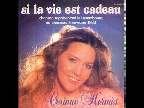 1983 Corinne Hermès - Si La Vie Est Cadeau