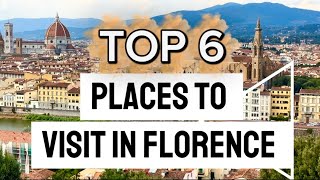 TOP 6 Things to do in FLORENCE | Italy Travel Guide | For First-Time Visitors! 2026
