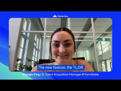 Formitable - Customer Success Story (George King - Sr. Talent Acquisition Manager)