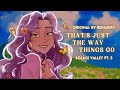 That S Just The Way Things Go SOLACE VALLEY PT 5