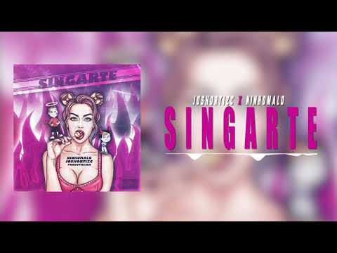 JOSHORTIZC X NINHOMALO - SINGARTE (Prod.Reina) [Audio Oficial]