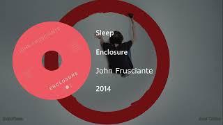 John Frusciante - Sleep (Letra y Subtítulos)