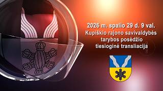 Kupiškio TV.  2026 10 29. Tarybos posėdis.
