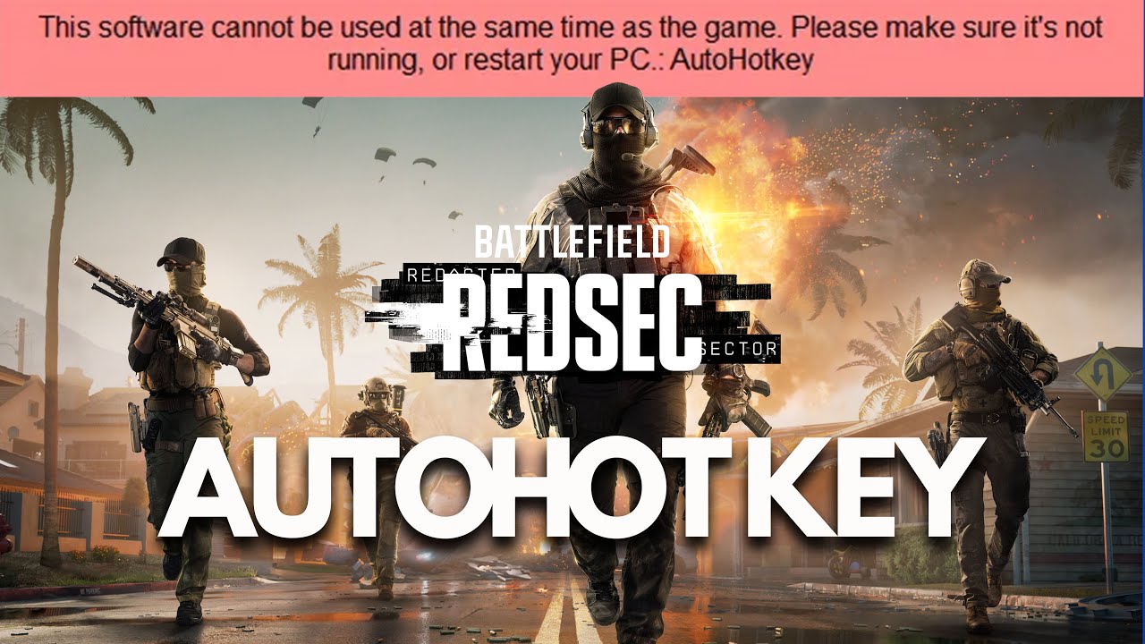 Battlefield REDSEC AutoHotKey Error Software Cannot Be Used At The Same Time As The Game FIX🎮🔥