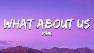 Download lagu P!nk - What About Us (Lyrics) mp3