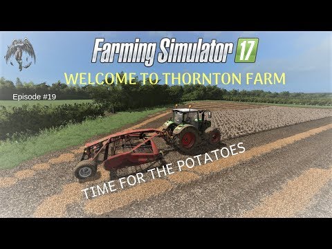 Lets Play Farming Simulator 17 | Welcome to Thornton Farm | Episode #19