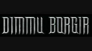 Dimmu Borgir - Blessings Upon the Throne of Tyranny