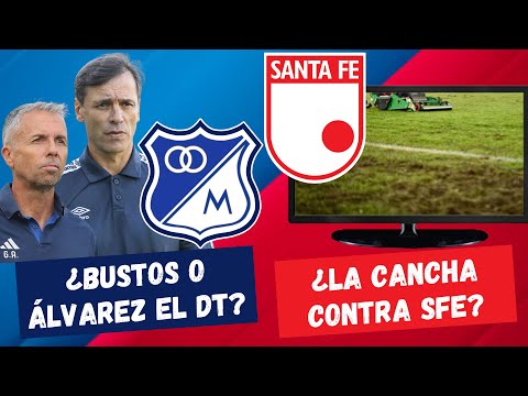 ¿Bustos o Álvarez Será DT de Millonarios? ¿El Campín Contra Santa Fe? | #FutbolDC
