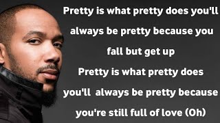 Lyfe Jennings - Pretty Is ~ Lyrics