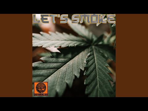 Let's Smoke