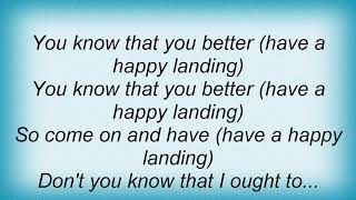 Temptations - Happy Landing Lyrics