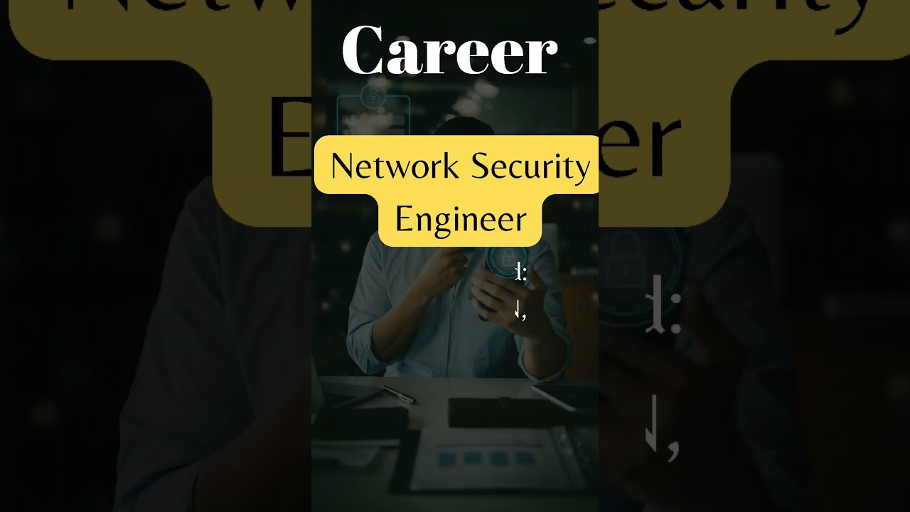 Career Opportunities | Network Security Engineer | Career | Salary | Skills|Education