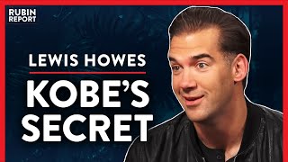 Kobe's Secret To Success Wasn't Talent (Pt. 2) | Lewis Howes | LIFESTYLE | Rubin Report