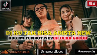 Download lagu DJ SEGALA KENANGAN INDAH TLAH KU LEWATI BERSAMAMU❗DJ KU TAK BISA ADISTA NEW 2026 DUGEM PALING GACOR mp3