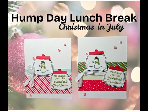 Hump Day Lunch Break, Christmas in July featuring the Jar of Joy and  Sweet Jar Punch.