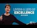 Living a Life of Excellence | Joyce Meyer
