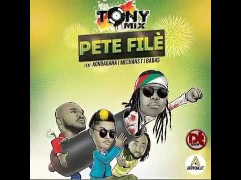 TONY MIX  KANAVAL 2018 [PÉTÉ FILÉ ] FT TI BABAS MECHANST & KONDAGANA DISS DJ COMBO
