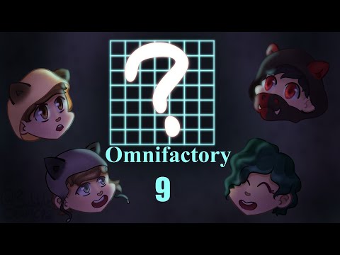 Omnifactory EP9 Watch out for Ghast's