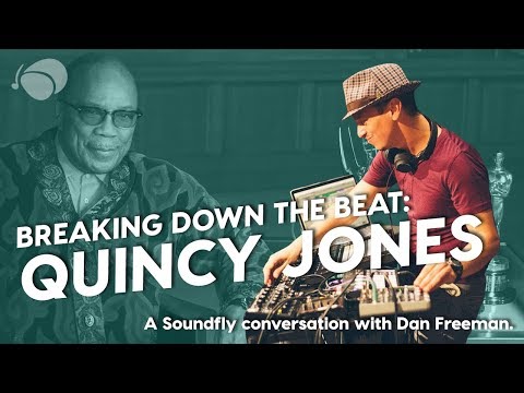 Breaking Down the Beat: Quincy Jones