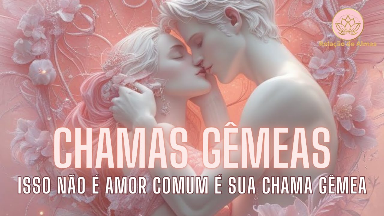 Você Não Está Louco (a) Esses 8 Sinais Confirmam Que É Sua Chama Gêmea!