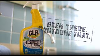 CLR Brands Brilliant Bath — Been there. Outdone that.