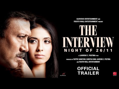 The Interview: Night of 26/11 Official Trailer | Jackie Shroff | Anjum Nayar | Laurens Postma