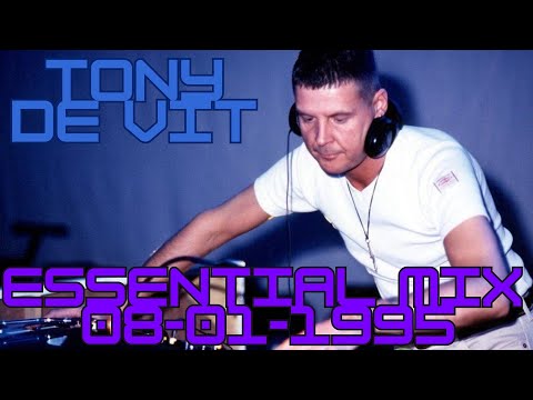 Tony De Vit Essential Mix 1995