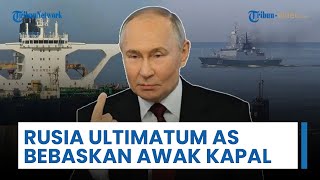 Rusia Murka atas Penyitaan Kapal Tanker Minyak oleh AS, Moskow Desak Washington Bebaskan Awak