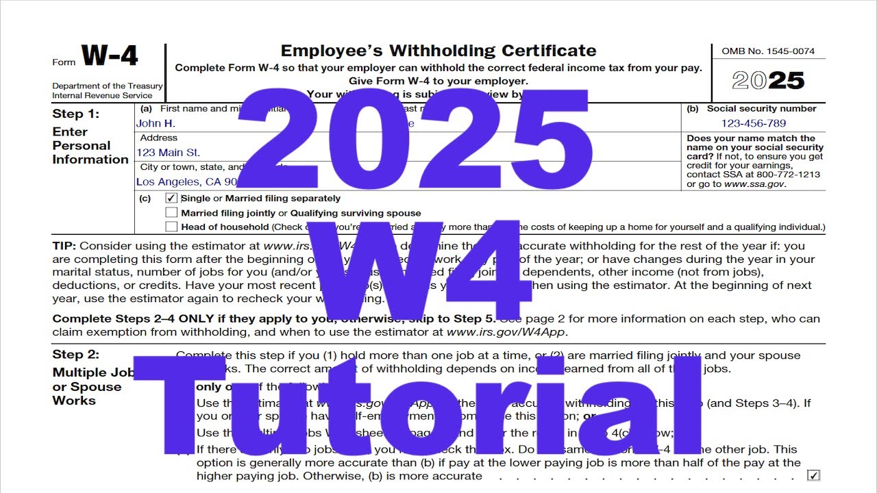 2025 Form W4 Tutorial - Employee's Withholding Certificate
