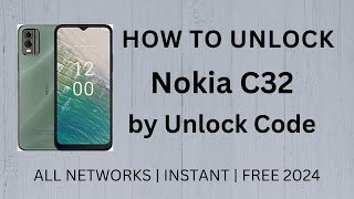 How To Unlock Nokia C32 by Unlock Code Generator - INSTANT UNLOCK 2024