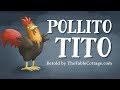 Pollito Tito - Chicken Little in Spanish with English subtitles